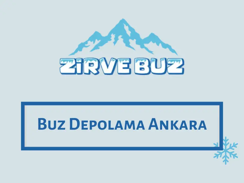 Buz Depolama Ankara