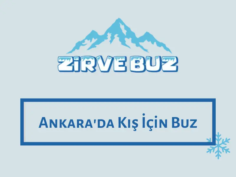 Ankara'da Kış İçin Buz
