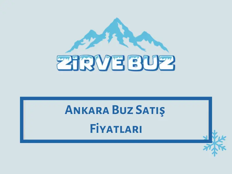 Ankara Buz Satış Fiyatları