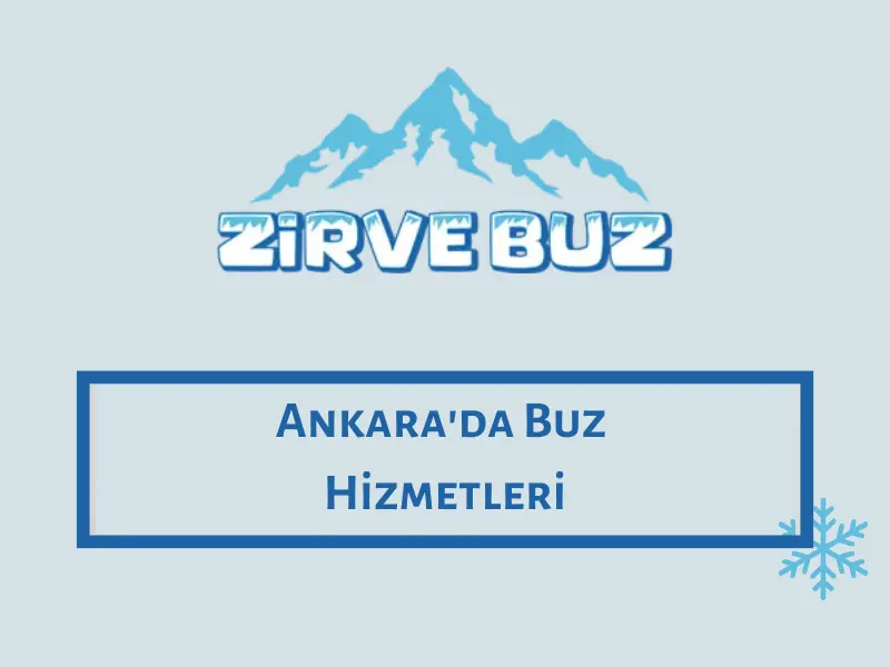 Ankara'da Buz Hizmetleri