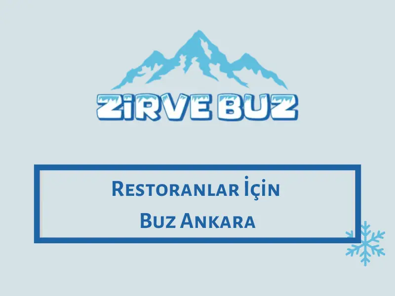 Restoranlar İçin Buz Ankara
