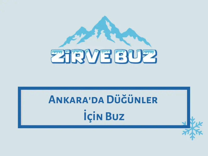 Ankara'da Düğünler İçin Buz