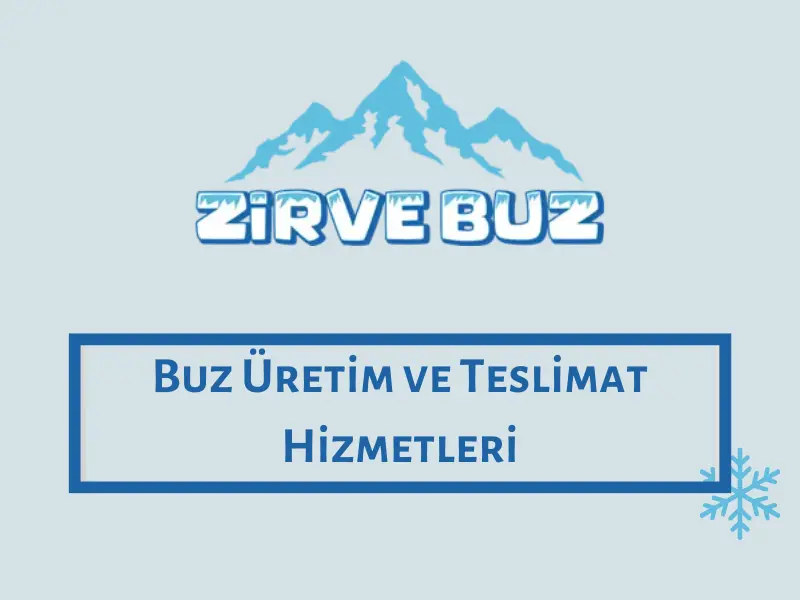 Buz Üretim ve Teslimat Hizmetleri